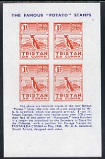 Tristan da Cunha - reprint sheetlet containing block of 4 'Potato' essays (1d value = 4 potatoes featuring a penguin) with historical text unmounted mint