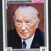 Yemen - Royalist 1969 Famous Men of History 12b Adenauer from imperf set of 11 unmounted mint Mi 849B*