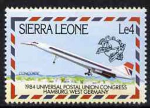 Sierra Leone 1984 Universal Postal Union Congress 4L Concorde unmounted mint, SG 797*