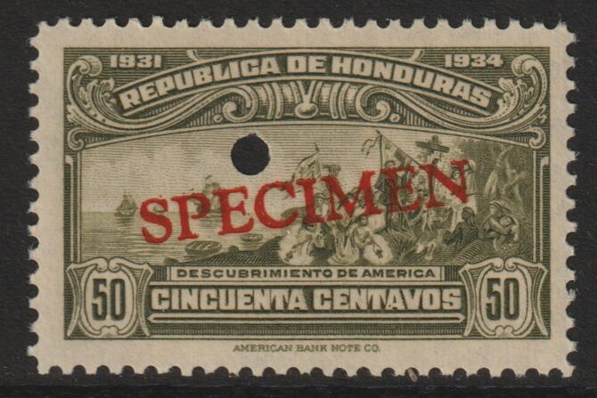 Honduras 1931 Discovery of America 50c unmounted mint optd SPECIMEN (20mm x 3mm) with security punch hole (ex ABN Co archives) SG 326