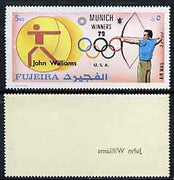 Fujeira 1972 Archery (John Williams) from Olympic Winners set of 25 with superb set-off of 'John Williams' on gummed side, unmounted mint*