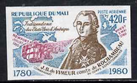 Mali 1980 Rochambeau & French Fleet 420f IMPERF from Bicentenary of American Revolution set unmounted mint, SG 782var