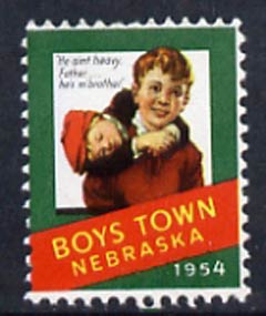 Cinderella - United States 1954 Boys Town, Nebraska fine mint label (dark green background) showing Boy carrying another inscribed 'He ain't heavy Father, he's m' brother'*