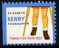 Cinderella - United States Elizabeth Kenny Foundation fine unmounted mint label showing Child walking on Crutches inscribed 'Thanks for your help'*
