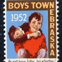 Cinderella - United States 1952 Boys Town, Nebraska fine mint label showing Boy carrying another inscribed 'He ain't heavy Father, he's m' brother'*
