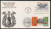 United States & Hungary 1964-75 combination cover for US Music & Franz Liszt with appropriate cancels