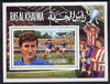 Ras Al Khaima 1972 Football perf m/sheet (Andre Chorda) unmounted mint Mi BL 132A
