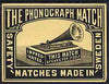Match Box Labels -,The Phonograph match box label (dozen outer size) Made in Sweden