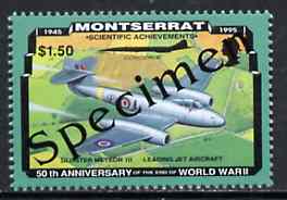 Montserrat 1995 Gloster Meteor Jet $1.50 (from 50th Anniversary of end of World War II set) overprinted SPECIMEN, as SG 973s unmounted mint