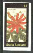 Staffa 1982 Flowers #25 (Passion Flowers) imperf souvenir sheet (£1 value) unmounted mint