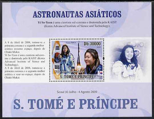 St Thomas & Prince Islands 2009 Asian Astronauts - Yi So,Yeon perf s/sheet (Portuguese Text) unmounted mint