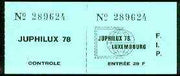 Luxembourg 1978 'Juphilux 78' Junior Int Stamp Exhibition 29f admission ticket complete with counterfoil