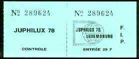 Luxembourg 1978 'Juphilux 78' Junior Int Stamp Exhibition 29f admission ticket complete with counterfoil