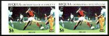St Vincent - Bequia 1986 World Cup Football $6 (England Team) unmounted mint imperf pair