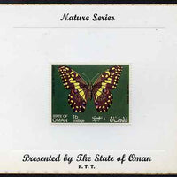 Oman 1970 Butterflies (Christmas Butterfly) perf 1b value mounted on special 'Nature Series' presentation card inscribed 'Presented by the State of Oman'