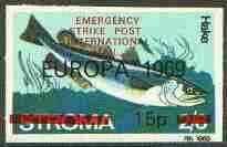 Stroma 1971 Fish 15p on 2s6d (Hake) imperf single with 'Europa 1969' opt additionally overprinted 'Emergency Strike Post' for use on the British mainland, unmounted mint*