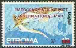 Stroma 1971 Fish 3s on 1s3d (Dogfish) perf single overprinted 'Emergency Strike Post' for use on the British mainland unmounted mint*