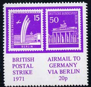 Cinderella - Germany - West Berlin 1971 Rouletted 20p purple (Airlift Monument & Brandenburg Gate Stamps) produced for use during Great Britain Postal strike unmounted mint