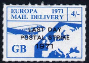 Cinderella - Great Britain 1971 Rouletted 4s pale blue (Europe Airmail rate) produced for use during Great Britain Postal strike opt'd Last Day of Postal Strike unmounted mint
