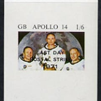 Cinderella - Great Britain 1971 imperf 1s6d m/sheet (Apollo 14 Astronauts) produced for use during Great Britain Postal strike, opt'd Last Day of Postal Strike unmounted mint