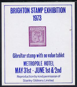 Exhibition souvenir sheet for 1973 Brighton Stamp Exhibition showing Gibraltar QV 'no value' error unmounted mint