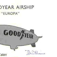 Great Britain 1972 Goodyear Airship 'Europa' flown cover (illustrated) signed by Capt T B Williams AFC (only 600 covers flown)