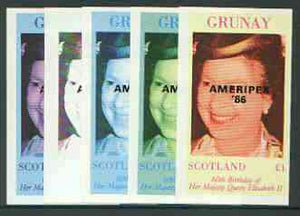 Grunay 1986 Queen's 60th Birthday imperf souvenir sheet (£1 value) with AMERIPEX opt in black, set of 5 progressive proofs comprising single & various composite combinations unmounted mint
