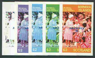 Bernera 1986 Queen's 60th Birthday imperf deluxe sheet (£2 value) with AMERIPEX opt in blue, set of 5 progressive proofs comprising single & various composite combinations unmounted mint