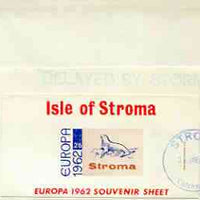 Stroma 1962 Europa imperf m/sheet 2s6d (Seal) on reverse of cover to London which bears the normal 3d UK inland rate.,Mini sheet endorsed with a feint 'Delayed by Storm' handstamp in blue Note: I have several of these covers so th……Details Below