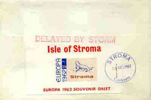 Stroma 1962 Europa imperf m/sheet 2s6d (Seal) on reverse of cover to London which bears the normal 3d UK inland rate.,Mini sheet endorsed with 'Delayed by Storm' handstamp in red. Note: I have several of these covers so the one yo……Details Below
