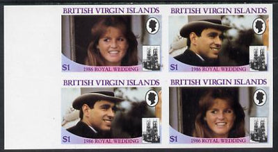 British Virgin Islands 1986 Royal Wedding $1 in unmounted mint imperf proof block of 4 (2 se-tenant pairs) without staple holes in margin and therefore not from booklets