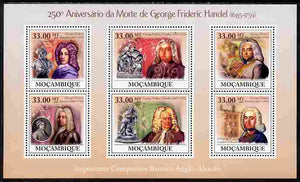 Mozambique 2009 250th Death Anniversary of George Frederic Handel perf sheetlet containing 6 vaues unmounted mint