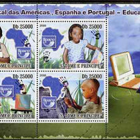 St Thomas & Prince Islands 2009 UPAEP - Education of Children perf sheetlet containing 4 values unmounted mint