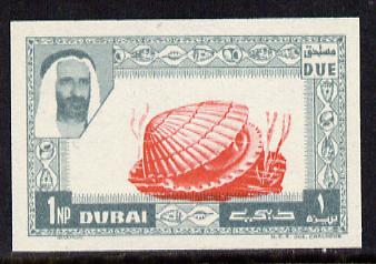 Dubai 1963 Clam Shell 1np Postage Due unmounted mint imperf proof (as SG D26)