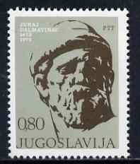 Yugoslavia 1973 Juraj Dalmatinac (sculptor & architect) unmounted mint SG 1568*