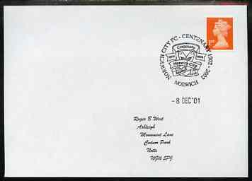 Postmark - Great Britain 2001 cover with 'Norwich City FC Centenary' Norwich cancel illustrated with Ribbons