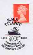 Postmark - Great Britain 2002 cover with 90th Anniversary of Maiden Voyage of Titanic, Southampton cancel illustrated with The Titanic