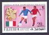 Fujeira 1970 World Cup Football 20Dh Italy from imperf set of 6 unmounted mint, Mi 545B