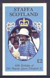 Staffa 1986 Queen's 60th Birthday imperf deluxe sheet (£2 value) with AMERIPEX opt in black unmounted mint