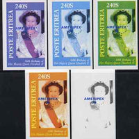 Eritrea 1986 Queen's 60th Birthday imperf deluxe sheet (240s value) with AMERIPEX opt in blue, set of 5 progressive proofs comprising single & various composite combinations