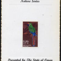 Oman 1970 Parrots (Military Macaw) imperf (15b value) mounted on special 'Nature Series' presentation card inscribed 'Presented by the State of Oman'