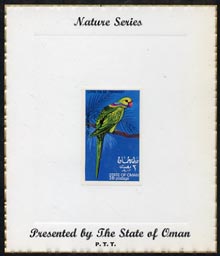 Oman 1970 Parrots (long Tailed Parakeet) imperf (3b value) mounted on special 'Nature Series' presentation card inscribed 'Presented by the State of Oman'