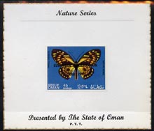 Oman 1970 Butterflies (Papilio zagreus) imperf (4b value opt'd European Conservation Year) mounted on special 'Nature Series' presentation card inscribed 'Presented by the State of Oman'