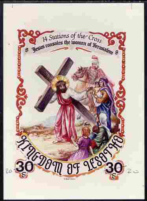 Lesotho 1985 Easter The Stations of the Cross #08 - Jesus Consoles the Women of Jerusalem - imperf cromalin (plastic-coated proof) as issued but without blue background, with Artist's name and denominated 30s (crossed out and mark……Details Below