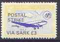 Guernsey - Alderney 1971 POSTAL STRIKE overprinted on DC-3 6d (from 1967 Aircraft def set) additionaly overprinted 'VIA SARK £3' unmounted mint