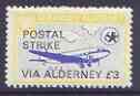 Guernsey - Alderney 1971 POSTAL STRIKE overprinted on DC-3 6d (from 1967 Aircraft def set) additionaly overprinted 'VIA ALDERNEY £3' unmounted mint