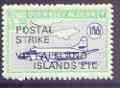 Guernsey - Alderney 1971 POSTAL STRIKE overprinted on Heron 1s6d (from 1967 Aircraft def set) additionaly overprinted 'VIA FALKLAND ISLANDS £10' unmounted mint