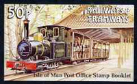 Isle of Man 1991 Manx Railways & Tramways 50p booklet (Polar Bear Loco) complete and fine, SG SB26
