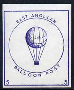Cinderella - Great Britain 1990c East Anglian Balloon Post imperf label in blue value 5 unmounted mint