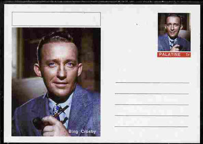 Palatine (Fantasy) Personalities - Bing Crosby postal stationery card unused and fine